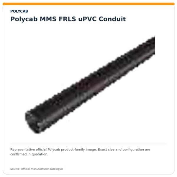RTE P9.01 WEB-065 — Polycab MMS FRLS uPVC Conduit Polycab MMS FRLS uPVC Conduit — representative family image